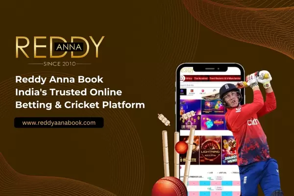 Reddy Anna Book India's Trusted Online Betting & Cricket Platform